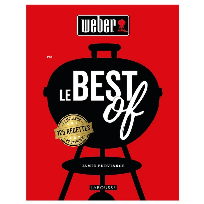 Le Best Of Weber Livre de recettes