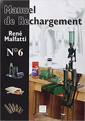 Malfati – Manuel de rechargement N°6