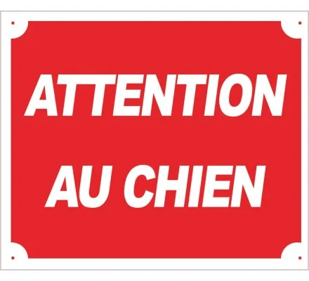 Panneau Attention au chien 30 x 25 cm