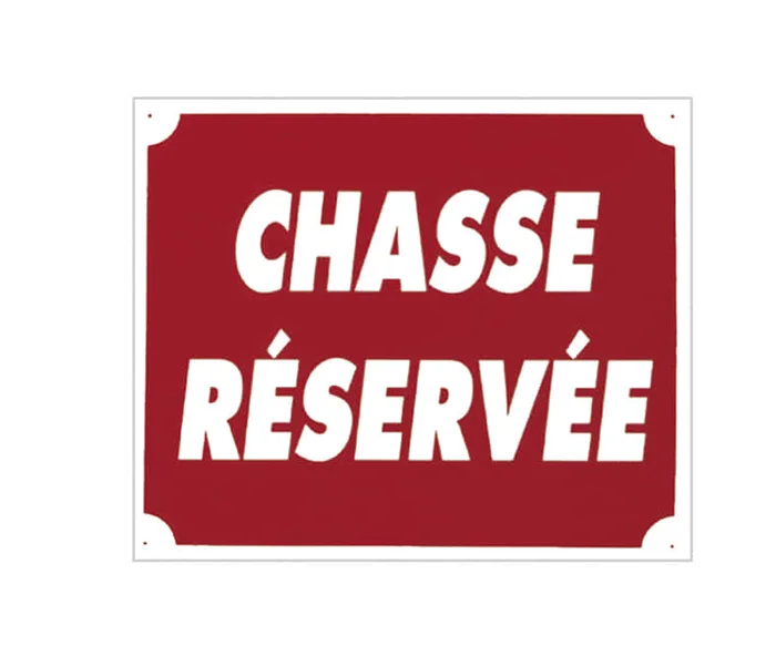 Panneau »Chasse Réservée » 30 x 25 cm