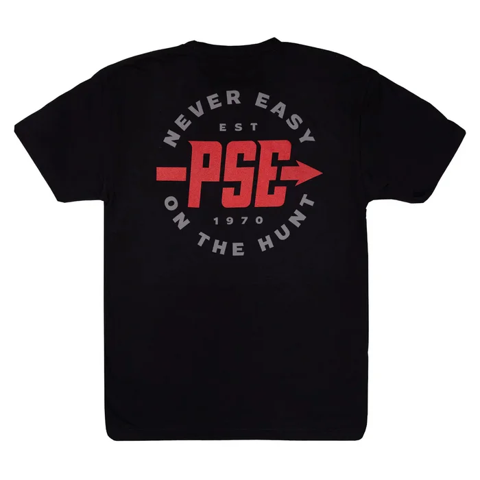 T-Shirt PSE NEVER EASY ON THE HUNT